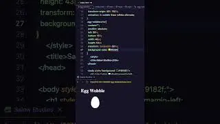 Egg Wobbler using HTML and CSS tutorial for beginners using VSCode Editor #shorts #coding