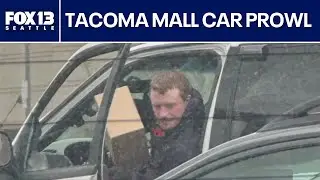 Shopper shaken after car prowl at Tacoma Mall | FOX 13 Seattle