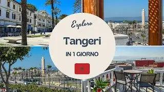 Tangeri in 1 GIORNO: scopriamo la citt&agrave; sullo stretto 🇲🇦