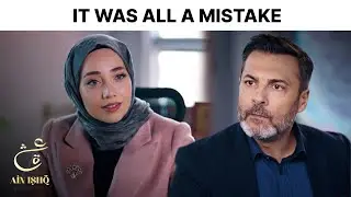 Sleeping Together Was Just a Mistake | Ain Ishq | One Love Turkish Drama Urdu Dubbed | UD21