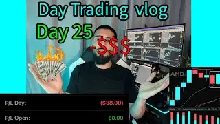 Day Trading Vlog Day 25: LOSS on NVIDA & AMD Day Trading the Chop