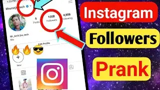 Instagram Followers Prank 2021 | Followers Prank Tricks and Tips | Funsta App