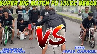 SUPER BIG MATCH FU 150 CC BEBAS ‼️HKS X CONKS VS SR26_GARAGE 