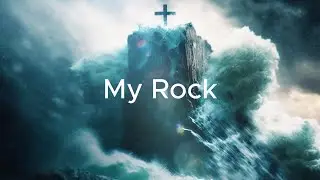 My Rock & Salvation | Short Video