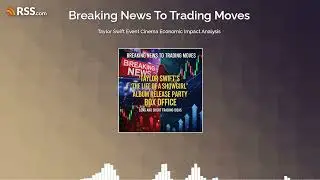 Taylor Swift Event Cinema Economic Impact Analysis