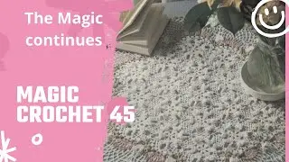 Magic Crochet 45 - The magic continues-Vintage crochet magazine