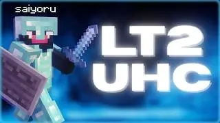 [TIER 2] UHC MONTAGE