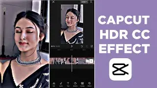 Brown Colour Effect Video Editing | Hdr Cc Video Editing In Capcut | Black Effect In Capcut