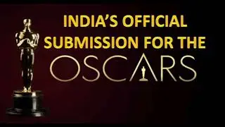 Oscar Submissions from India(1957-2020)