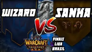 WARCRAFT 3 REFORGED: Sanka.jhow (Aleat&oacute;rio) vs. LagWizard (Humanos) | Liga Brasil WC3 Losers J2