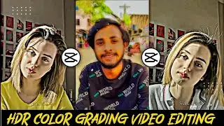 New Trending HDR Video Editing In Capcut | Capcut HDR Effect Video Editing Tutorial | Xehedi Edits |