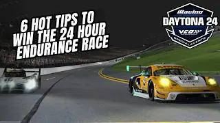 iRacing Daytona 24 Ultimate Endurance Guide | 6 Hot Tips to Win
