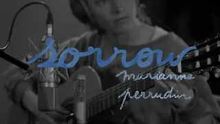 Marianne Perrudin - sorrow (studio video)