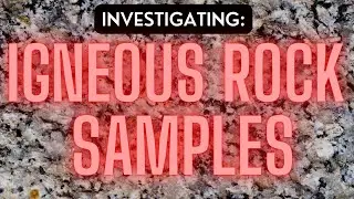 Awesome Igneous Rock Samples!