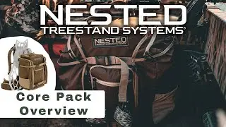 Nested Core Pack Product Overview | Nested Treestand Systems 2024 |