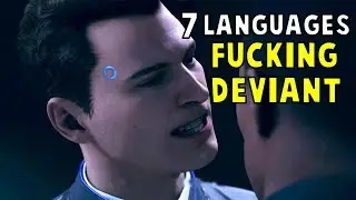 Connor Swearing in 7 Different Languages - Detroit Become Human