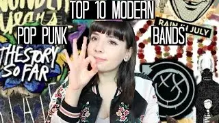 Top 10 Modern Pop Punk Bands
