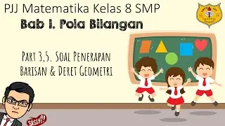 Pola Bilangan [Part 3,5] - Soal Barisan dan Deret Geometri