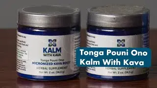 Tongan Pouni Ono Kava Review - Kalm With Kava