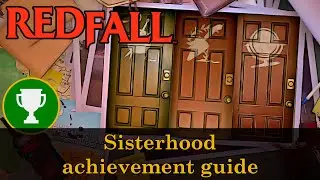 Redfall - Sisterhood achievement guide (Blackwood sisters puzzle)