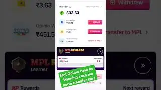 MPL Opinio Winning Cash Ko Withdrawal Winning Cash Me Kaise Transfer Kare #mpl #money #transper