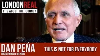 This is NOT for Everybody  - Dan Pena | London Real