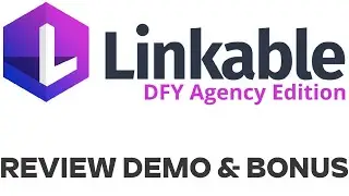 Linkable DFY Agency Edition Review Demo Bonus - How To Monetize Your Social Media Followers