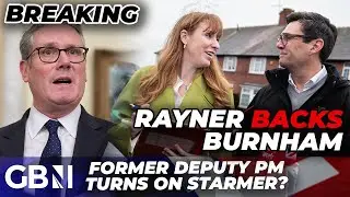 BREAKING: Angela Rayner to back Andy Burnham for Commons comeback amid Starmer leadership crisis