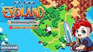 Eine neue evolution&auml;re Geschichte &bull; Evoland II Legendary Edition #06 ★ Live Let's Play