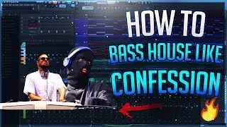 How To Confession Style Bass House drop in FL Studio [Tchami & Malaa's label]
