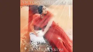 VICTORY IN THE BLOOD