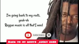 back to my roots by lucky dube isobanuye  muburyo bwiza 2024