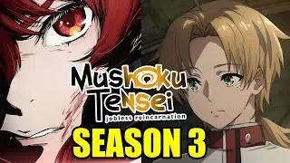 Mushoku Tensei Season 3 Release Date & Everything | Mushoku Tenshi Session 3 Release Date!Muse India