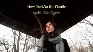 New York'ta Bir Flanör