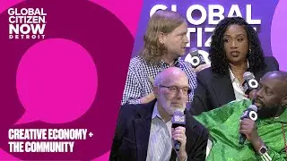 Creative Economy and The Community | GC NOW Detroit 2025