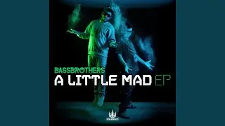 A Little Mad