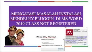 Mengatasi Instalasi Mendeley Pluggin class not registered (-2147221164) pada Ms Word 2019