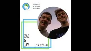 121: Face your fears - Zac and Jay - Epic Youtubers