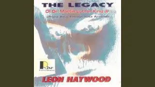 The Legacy I Have a Dream