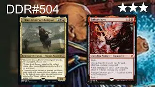 DDR#504 - Tetsuo, Imperial Champion + Embercleave