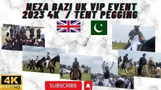 Best Neza Bazi | UK | Heckmondwike | Pakistan | 4K | Tent Pegging Event | West Yorkshire
