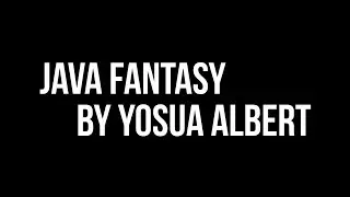 Yosua Albert - Java Fantasy (Gamelan x EDM x Orchestra) [Music Video]