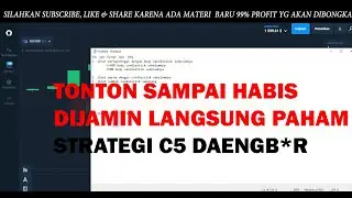 Strategi Daengbor C5 Akurasi 100% (Dijamin Langsung Paham) Pemula Langsung Bisa Jadi Sultan