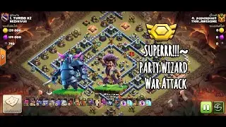 COC (TH14) War Attack Easy 3 Star With Party Wizard !!!  (Clash Of Clans)