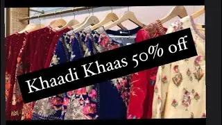 Get 50% off on Khaadi khas Sale 2020