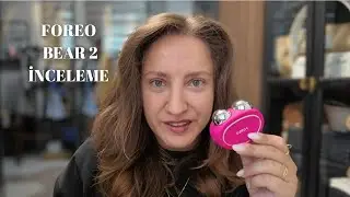 &Uuml;R&Uuml;N İNCELEME | Foreo Bear 2 🧸 Yaşlanmaya karşı koyalım