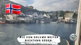 T12 von Solv&aelig;r nach R&oslash;kland Reisetagebuch vom 09.08. bis 12.08. 2024