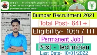 ICAR IARI Recruitment 2021 | ICAR IARI Vacancy 2021 | IARI Recruitment 2021 #icar_iari_recruitment