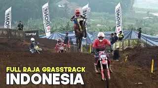 Pertarrungan RAJA GRASSTRACK se indonesia PECAHHH