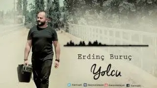 Erdinç Buruç - Unuturmuyum [ Yolcu © 2017 İber Prodüksiyon ]